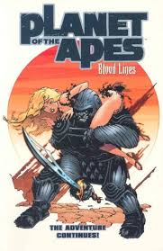 Planet Of The Apes: Blood Lines