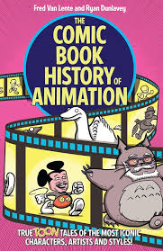 The Comic Book History Of Animation