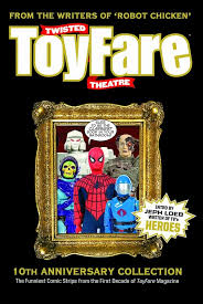 Twisted ToyFaer Theatre 10th Anniversary Collection