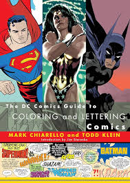 DC Comics Guide To Coloring & Lettering Comics TPB