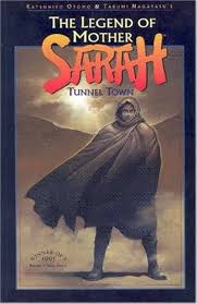 The Legend Of Mother Sarah: Tunnel Town