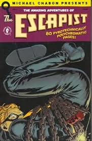Michael Chabon Presents The Amazing Adventures Of The Escapist N0.4
