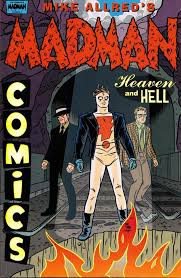 Madman Comics: vol 4 Heaven And Hell