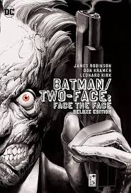 Batman/Two-Face: Face The Face