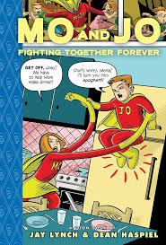 Mo And Jo: Fighting Together Forever