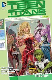 Teen Titans Vol 1 Blinded By The Light