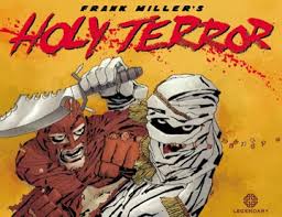 Frank Miller's Holy Terror
