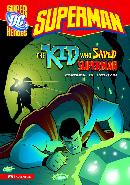 DC Super Heroes Superman Year TPB Kid Who Saved Superman