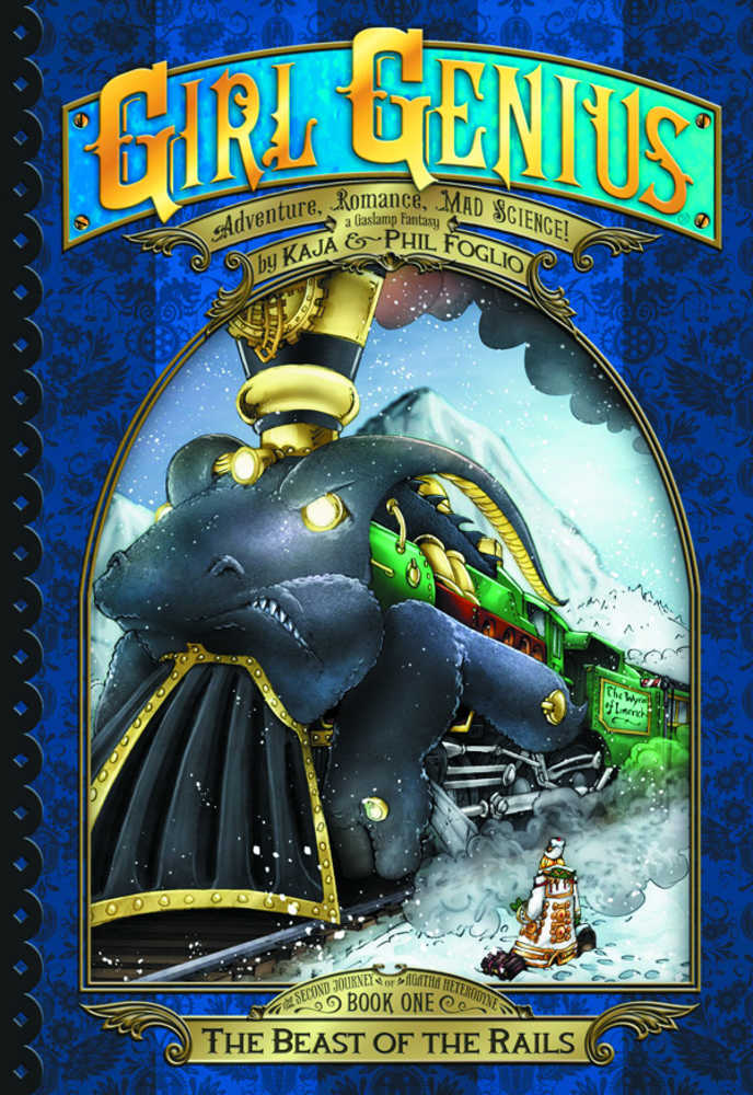 Girl Genius Second Journey Gnvol 01 Beast Of The Rails