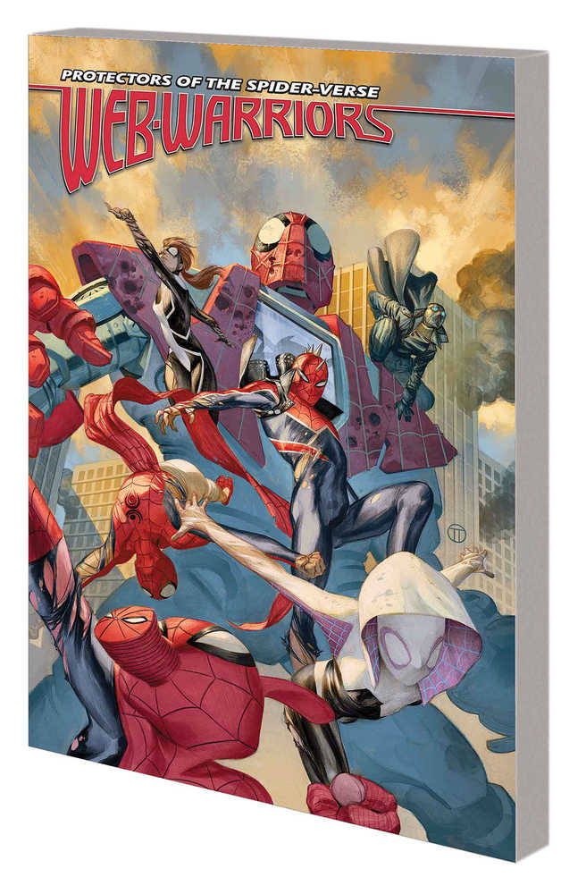 Web Warriors Of Spider Verse TPB Volume 02 Spiders vs