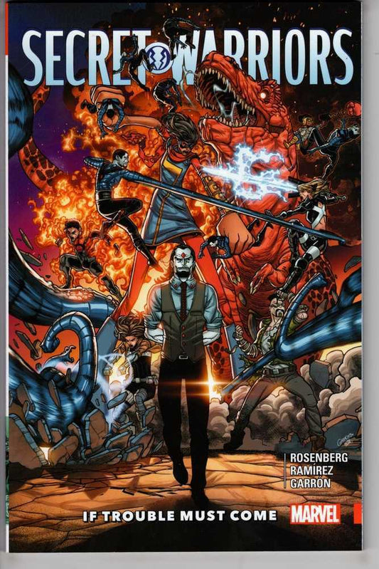 Secret Warriors TPB Volume 02 If Trouble Must Come