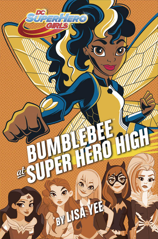 DC Super Hero Girls Year Hardcover Bumble Bee At Super Hero High