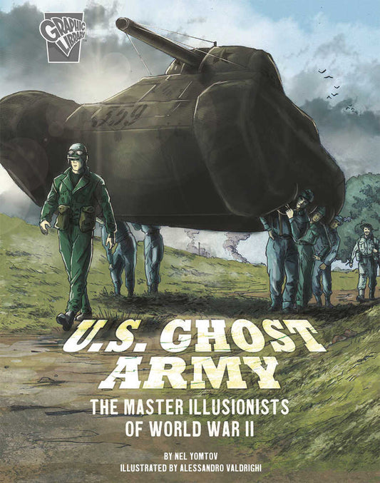 Amazing World War II Stories Graphic Novel Us Ghost Army