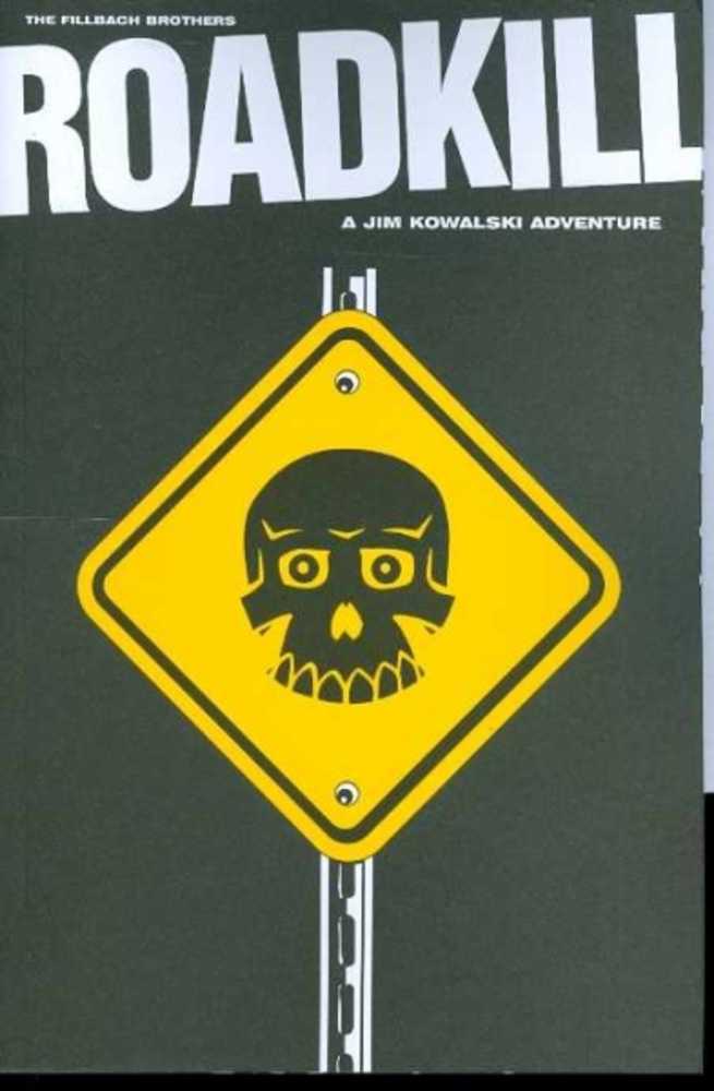 Roadkill Jim Kowalksi Adventure Graphic Novel (Aug080037)