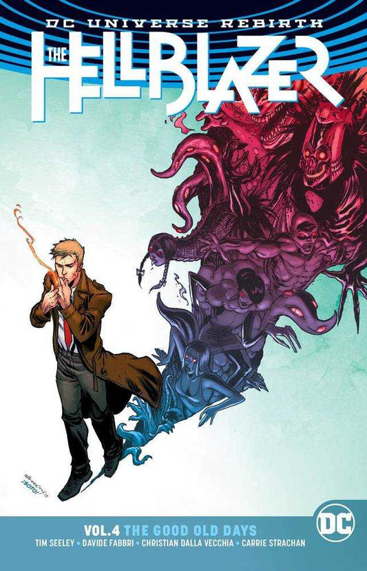 Hellblazer TPB Volume 04 The Good Old Days