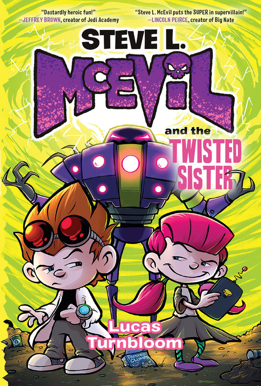 Steve L. Mc Evil And The Twisted Sister