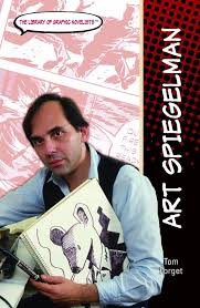 The Library Of Graphic Novelists: Art Spiegelman