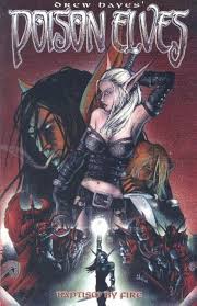 Poison Elves Vol. 9 Baptism By Fire