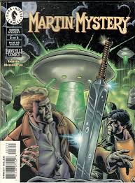 Martin Mystery Vol. 3 The Sword Of King Arthur-Part 2