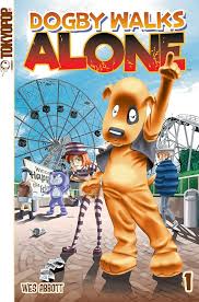 Dogby Walks Alone Vol 1