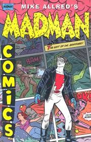 Madman Comics: vol 3 The Exit Of Dr. Boiffard