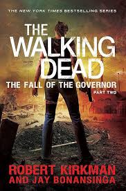 The Walking Dead: Part Two The Fall Of The Governor