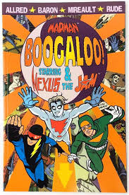 Madman Boogaloo!
