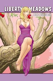 Liberty Meadows: Cold, Cold Heart Book 4