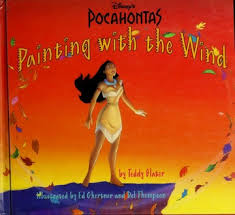 Disney's Pocahontas Painting With The Wind