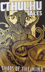 Cthulhu Tales: Chaos Of The Mind